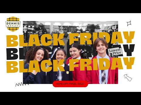 Dennis Uniforms Black Friday 2025 – Student Uniforms - 50% Off at DennisOutlet.com!
