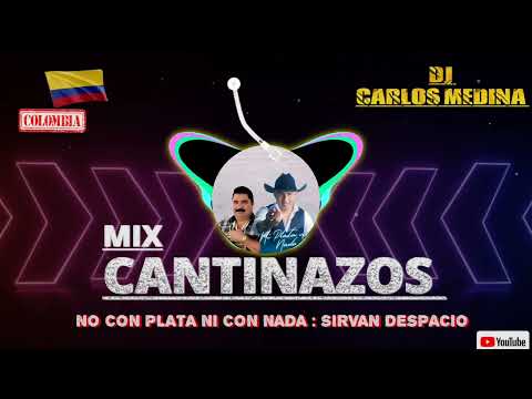 Ni Con Plata Ni Contigo 🥃Sirvan Despacio 🥃💥Dj Carlos Medina