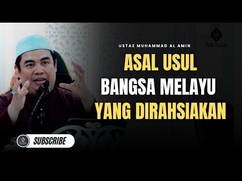 Siapa Sebenarnya Melayu?, Ini Sejarah Sebenar! - Ustaz Muhammad Al Amin