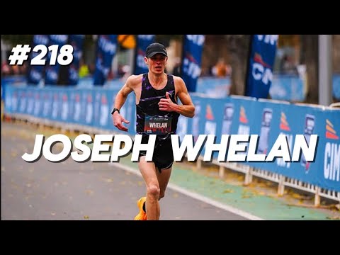 #218 Joseph Whelan - Running a Solo 2:09 Marathon Going for the Win at CIM