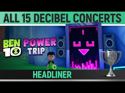 Ben 10: Power Trip - All 15 Lord Decibel Concert Locations 🏆 Headliner