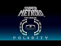 Super Metroid Polarity OST Hack By Oi27 And Moehr