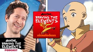 Avatar Composer Plays LIVE Songs from ATLA | Braving The Elements Podcast | Avatar