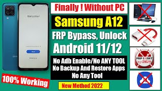 Samsung A12 FRP Bypass Android 11 Without PC | New Method 2022