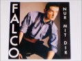 Falco - Nur mit dir