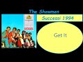 The Showmen - Get It {Album   Successi 1994}