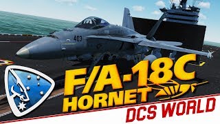 DCS World 2.5: F/A-18C Hornet (Alpha Access)