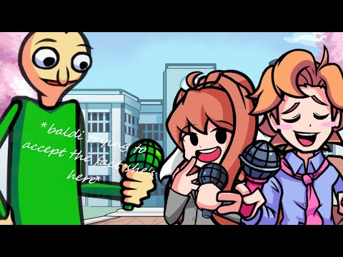 Back to school special! BALDI vs MONIKA N SENPAI (high school conflict+)