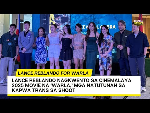 LANCE REBLANDO talks about her Cinemalaya 2025 movie 'WARLA'