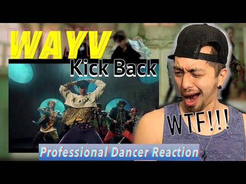 WayV 威神V '秘境 (Kick Back)' MV || Professional Dancer Reacts