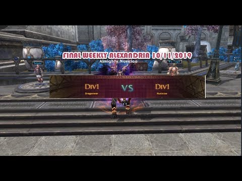 Final Weekly Alex 10/11/2019 : Dragoneer vs Nusiciaa l Atlantica Online Valofe...!