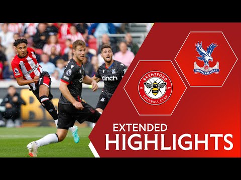 Brentford 1-1 Crystal Palace | Extended Highlights