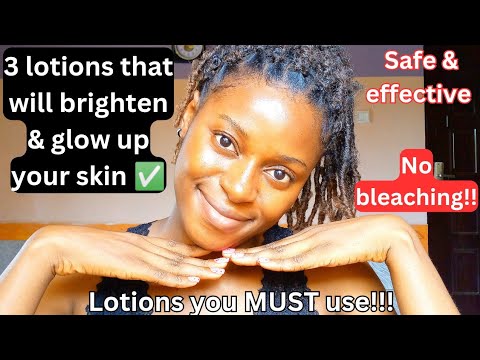 3 lotions that will glow up your skin instantly: Lotions that will brighten and glow up your skin✨