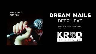 Dream Nails - Deep Heat