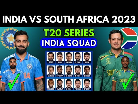India vs South Africa T20 Series 2023 | India Final T20 Squad | Ind vs Sa T20 Series 2023
