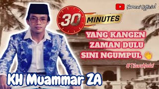 Download lagu Tilawah Merdu KH Muammar ZA | Surah An-Nisa | Ayat 142-143 | Tilawah 30 Minutes mp3