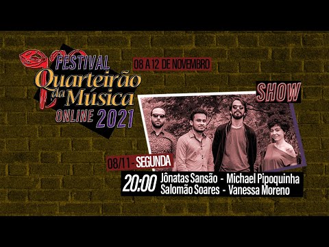 3. SHOW DE ABERTURA - Michael Pipoquinha, Salomão Soares, Vanessa Moreno e Jônatas Sansão.