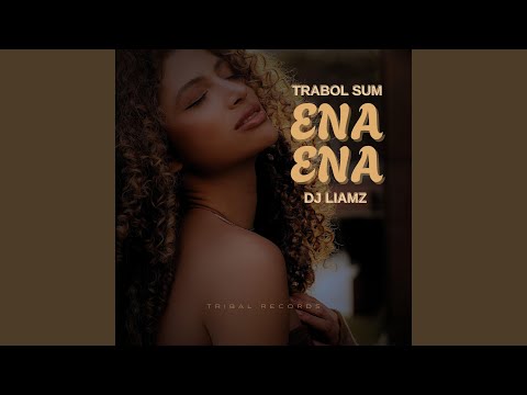Ena Ena (feat. DJ Liamz)