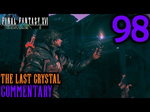 Final Mothercrystal Destroyed: Final Fantasy XVI Walkthrough Part 98 - Setting Up A Final Showdown