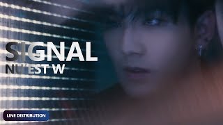 NU'EST W - Signal (Line Distribution) | TheSeverus