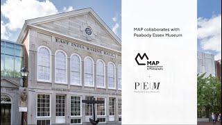 MAP + Peabody Essex Museum