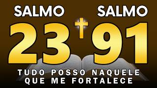 ORAÇÃO DE HOJE DIA 29 DE SETEMBRO - SALMO 91 E SALMO 23 AO DEUS DO IMPOSSÍVEL ORAÇÕES PODEROSAS