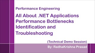 Download the video "Performance Engineering - All About .NET Application Bottlenecks Identification & Troubleshooting"