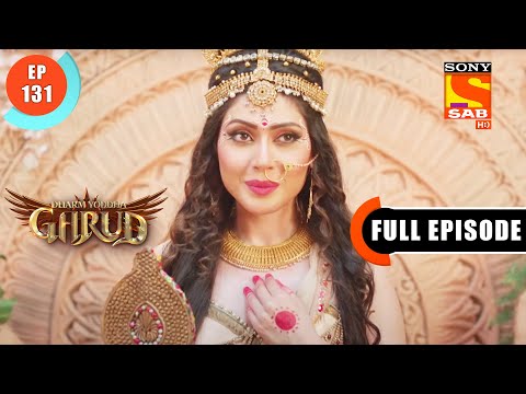 Mohini Tries To Seduce The Devas And Asuras-Dharma Yoddha Garud - Ep 131 - Full Episode -12 Aug 2022