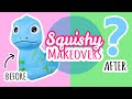 Squishy Makeovers #30