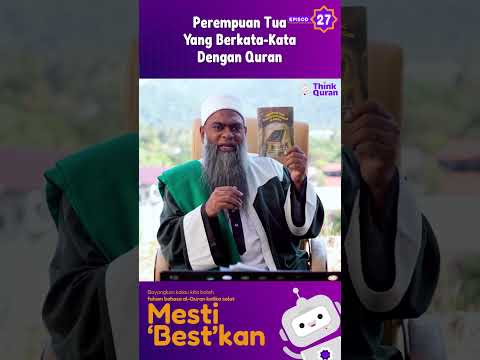 27 | Perempuan Tua Yang Berkata Kata Dengan Quran | Ustaz Shahul Hamid