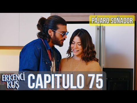 Pájaro soñador - Capitulo 75 (Audio Español) | Erkenci Kuş