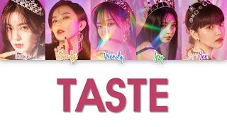 Red Velvet - Taste lyrics (Color Coded Han|Rom|Eng)