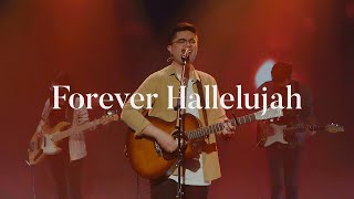 Forever Hallelujah Music Video