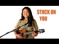 Ekolu - Stuck On You (ukulele cover)