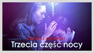 TRZECIA CZĘŚĆ NOCY | Trailer | The Third Part of the Night