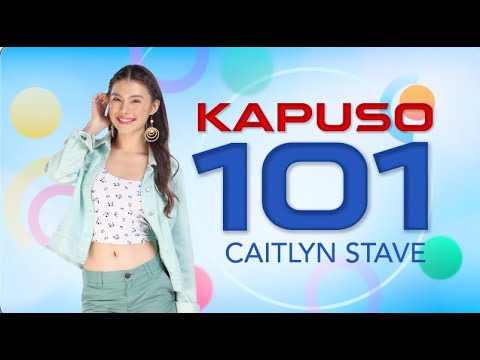 Kapuso 101: Caitlyn Stave