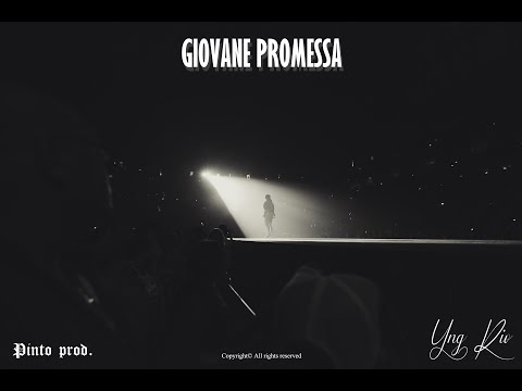 Yng Rio - GIOVANE PROMESSA