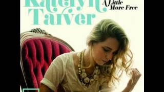 Katelyn Tarver Favorite Girl