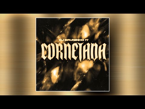 DJ BRUNINHO 17, Mc Neguinho do Morro - Cornetada (Slowed)