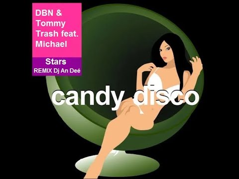 DBN & Tommy Trash feat. Michael - Stars (Remix An Deé)