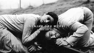 Download lagu Nenjam oru murai [ slowed and reverb ] - Vaseegara || Mahalakshmi Iyer, S.A. Rajkumar mp3