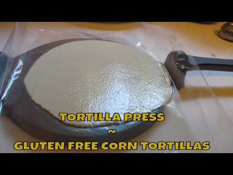 Gluten Free Corn Tortilla ~ Yay I got a Tortilla Press
