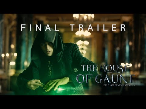 The House of Gaunt: Lord Voldemort Origins | Final Trailer | An unofficial fanfilm