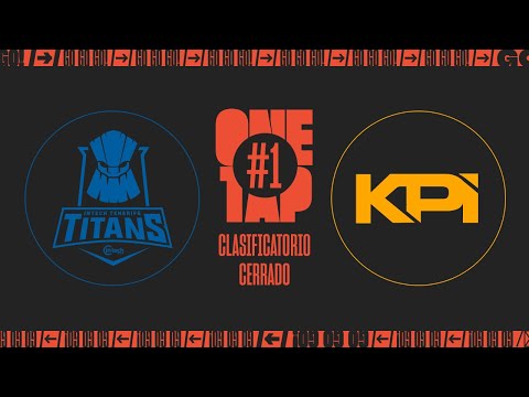 One Tap League Parada #1 - Final Cerrado - Intech Tenerife Titans vs KPI BeFan #OneTap1