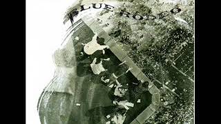 Blue Rodeo ~ Last To Know