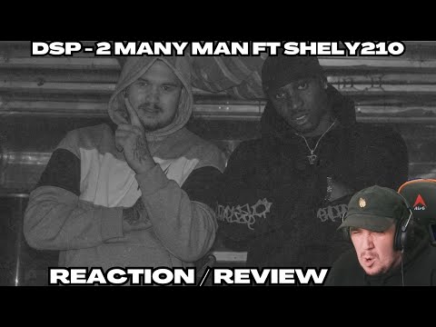 Kraayziie Reacts To DSP - 2 MANY MEN (Official Music Video) ft. Shely210