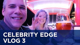 Celebrity Edge Cruise – Eden &amp; the Magic Carpet (Vlog 3)