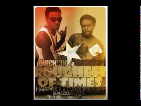 Quick Cook ft. Krymist - Ruffest of Times - Happy Boulevard Riddim - Seanizzle Records