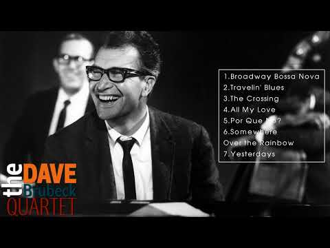 The Dave Brubeck Quartet Greatest Hits (Full Album)