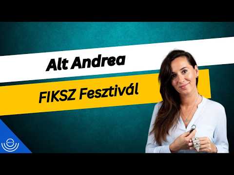 Pirkadat: Alt Andrea – FIKSZ Fesztivál